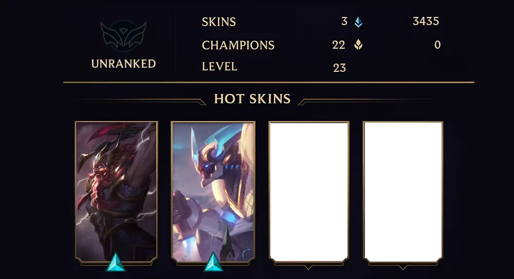 UNRANKED - 23 LVL - 3 SKIN