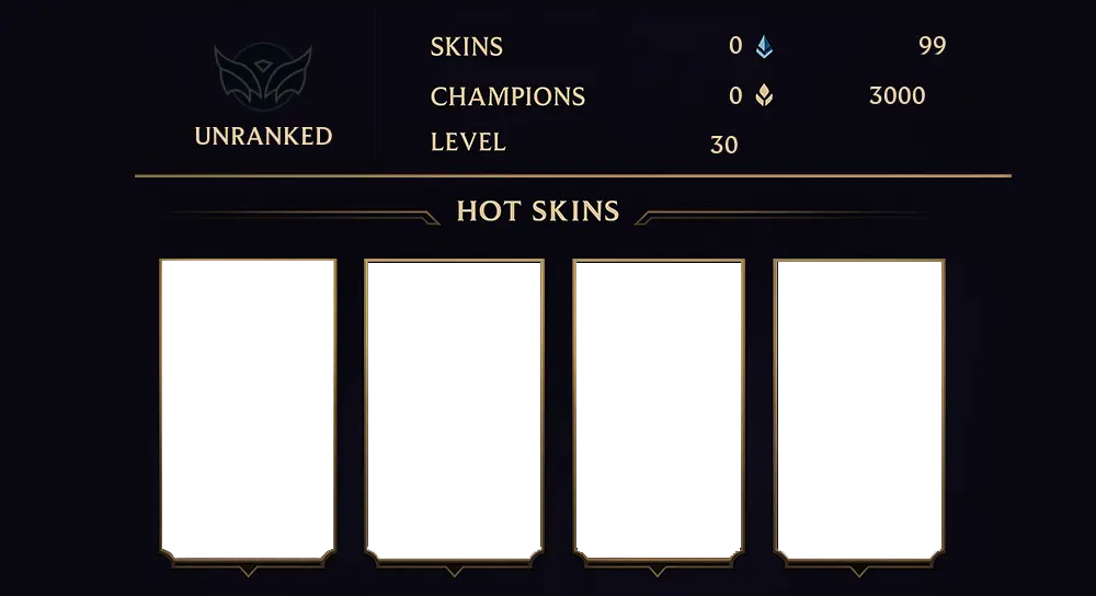 UNRANKED - 30 LVL - 0 SKIN