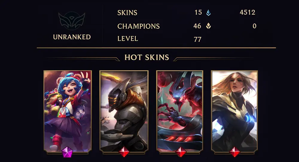 UNRANKED - 77 LVL - 15 SKIN