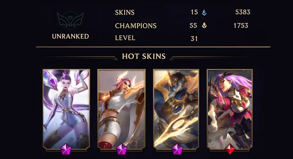 UNRANKED - 31 LVL - 15 SKIN