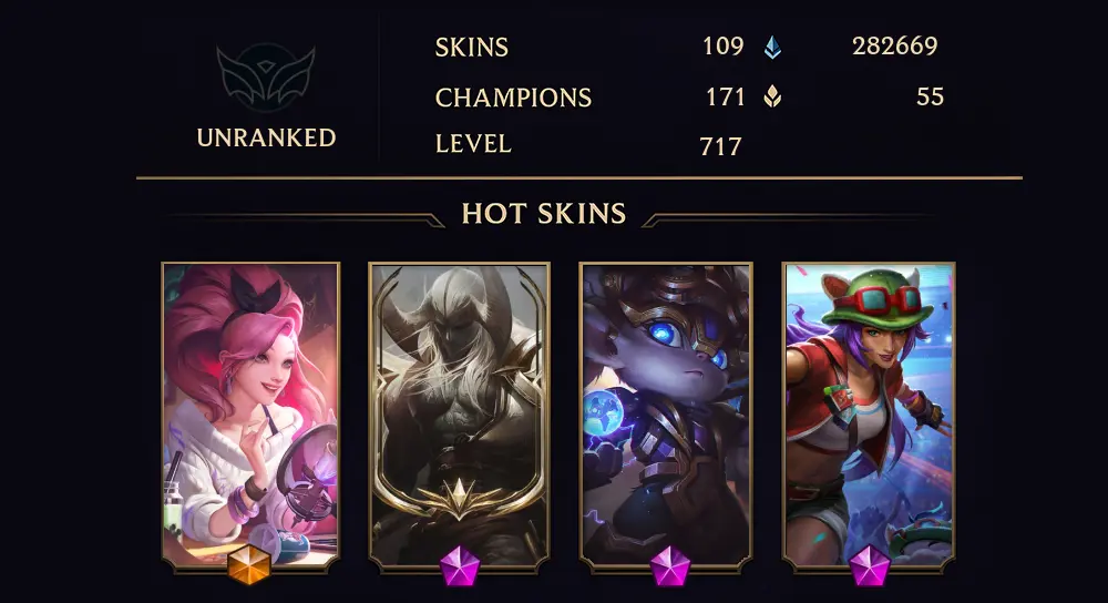 UNRANKED - 717 LVL - 109 SKIN
