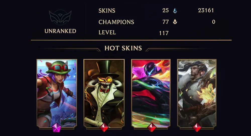 UNRANKED - 117 LVL - 25 SKIN