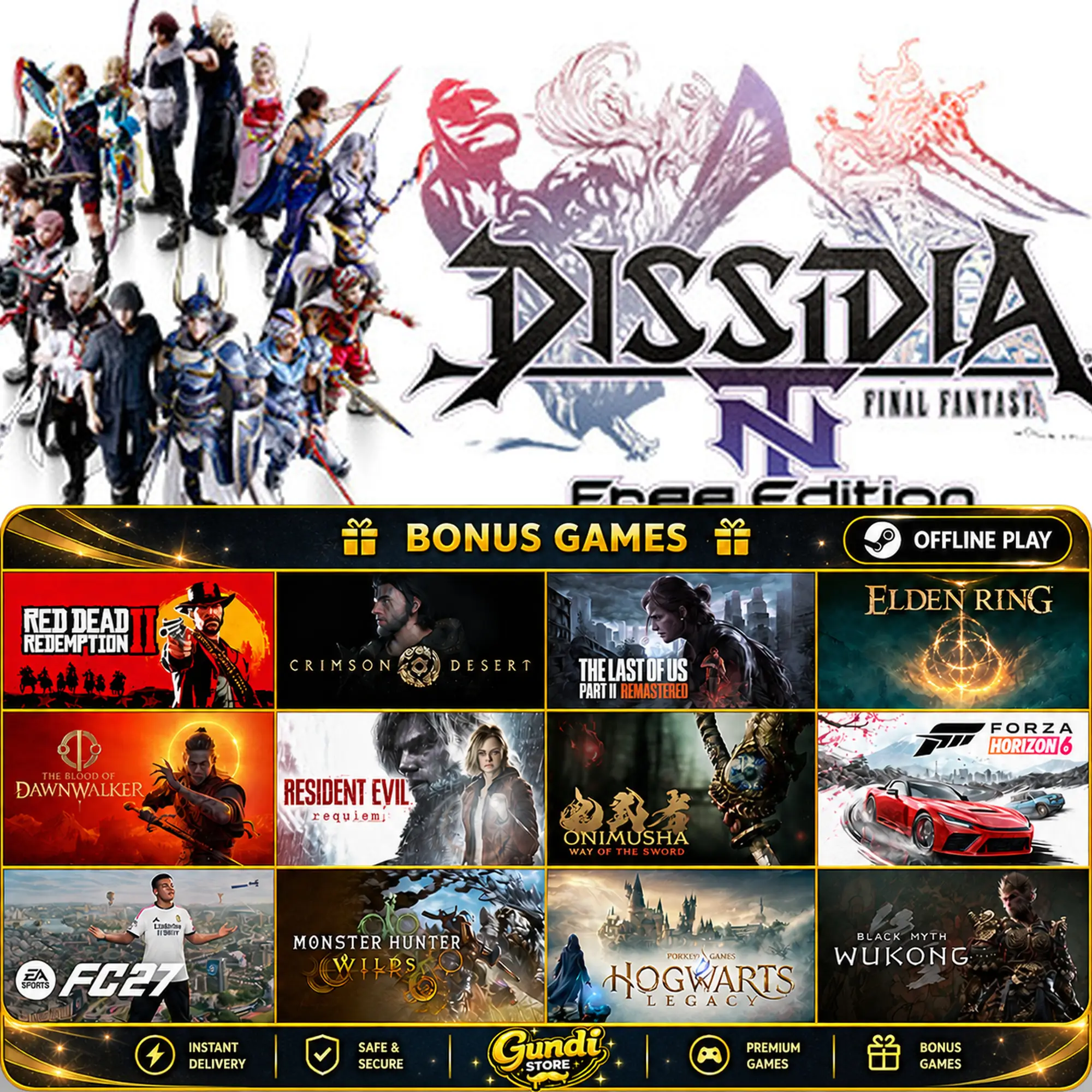 [AUTO CODE] - DISSIDIA FINAL FANTASY NT Free Edition + BONUS GAME