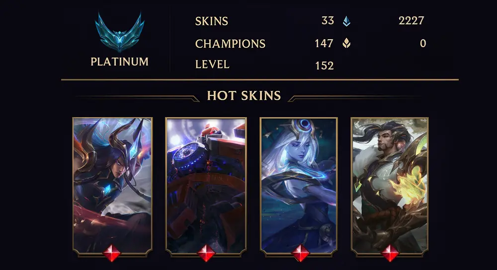 PLATINUM IV - 152 LVL - 33 SKIN