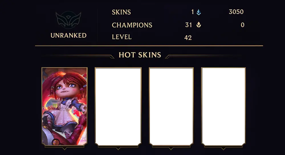 UNRANKED - 42 LVL - 1 SKIN