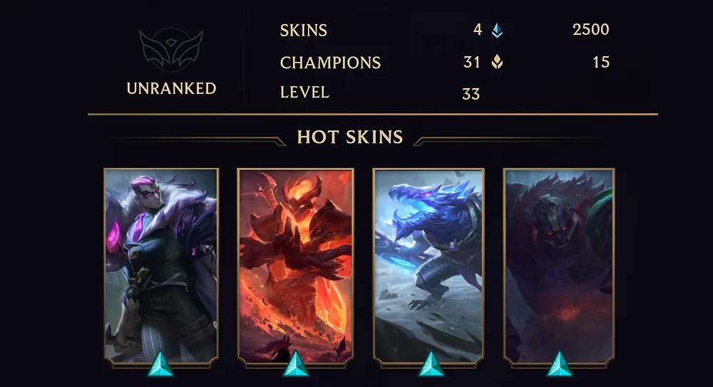 UNRANKED - 33 LVL - 4 SKIN