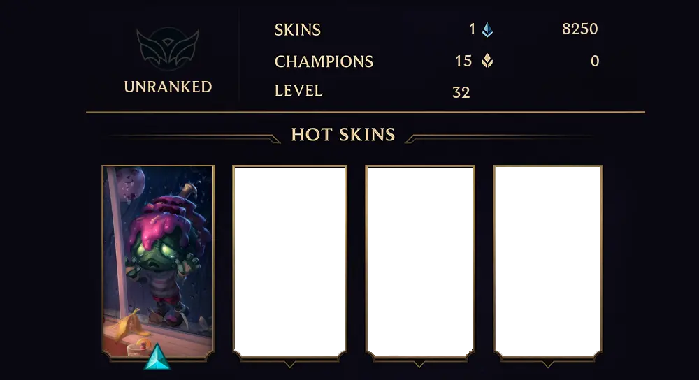 UNRANKED - 32 LVL - 1 SKIN