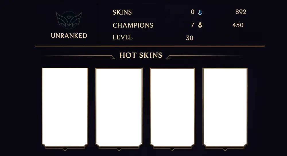 UNRANKED - 30 LVL - 0 SKIN