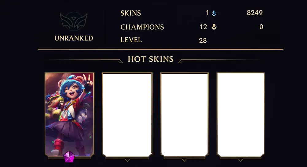 UNRANKED - 28 LVL - 1 SKIN