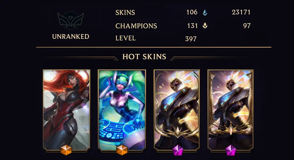 UNRANKED - 397 LVL - 106 SKIN