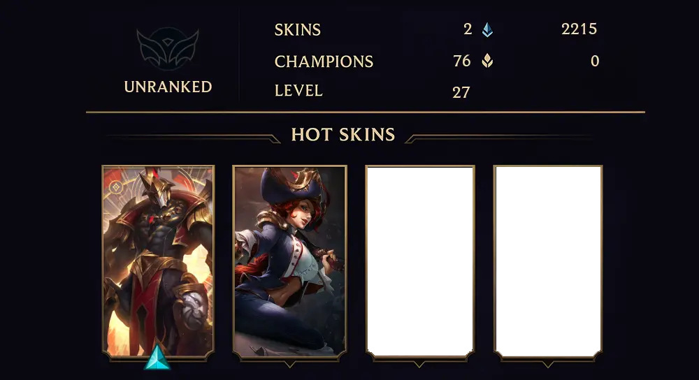 UNRANKED - 27 LVL - 2 SKIN