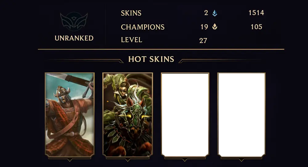 UNRANKED - 27 LVL - 2 SKIN