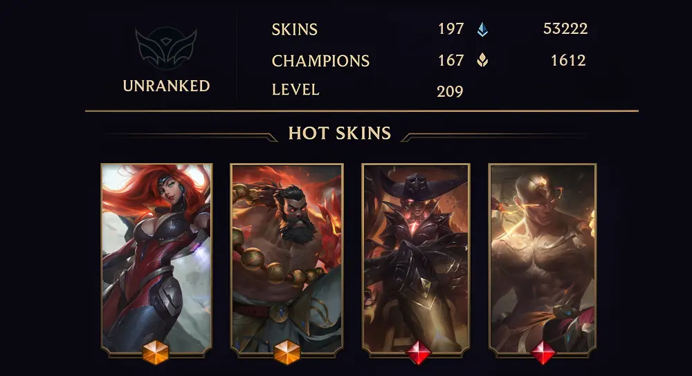 OCE - UNRANKED - 209 LVL - 197 SKIN