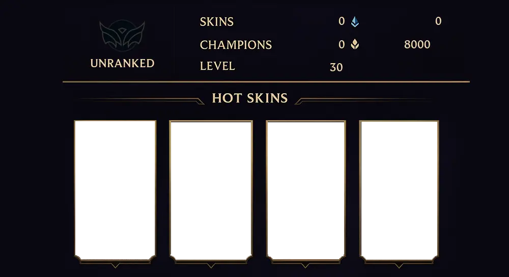 UNRANKED - 30 LVL - 0 SKIN