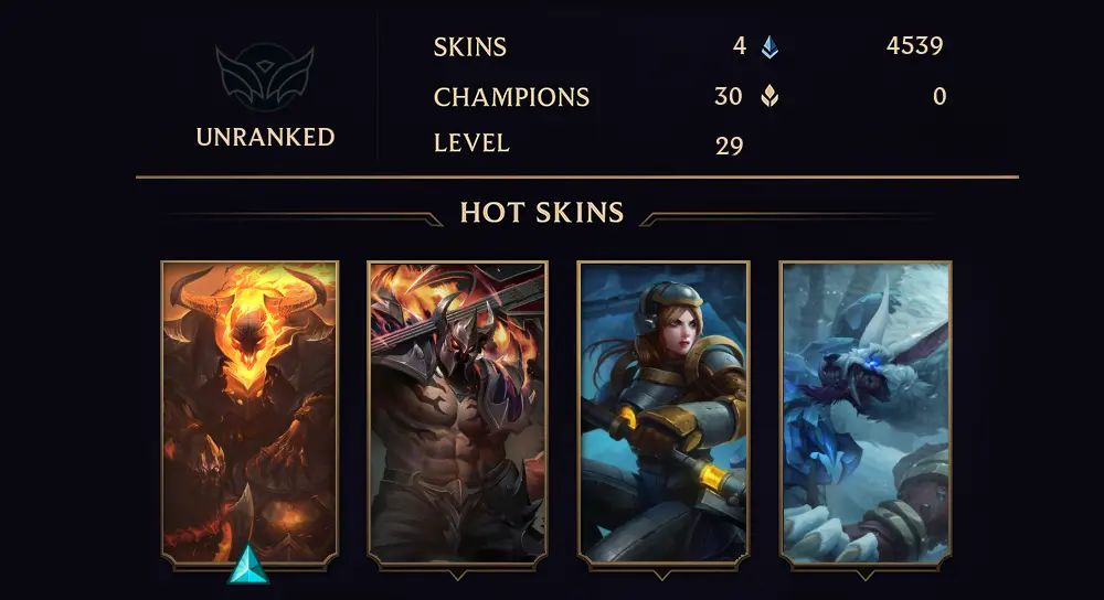 UNRANKED - 29 LVL - 4 SKIN