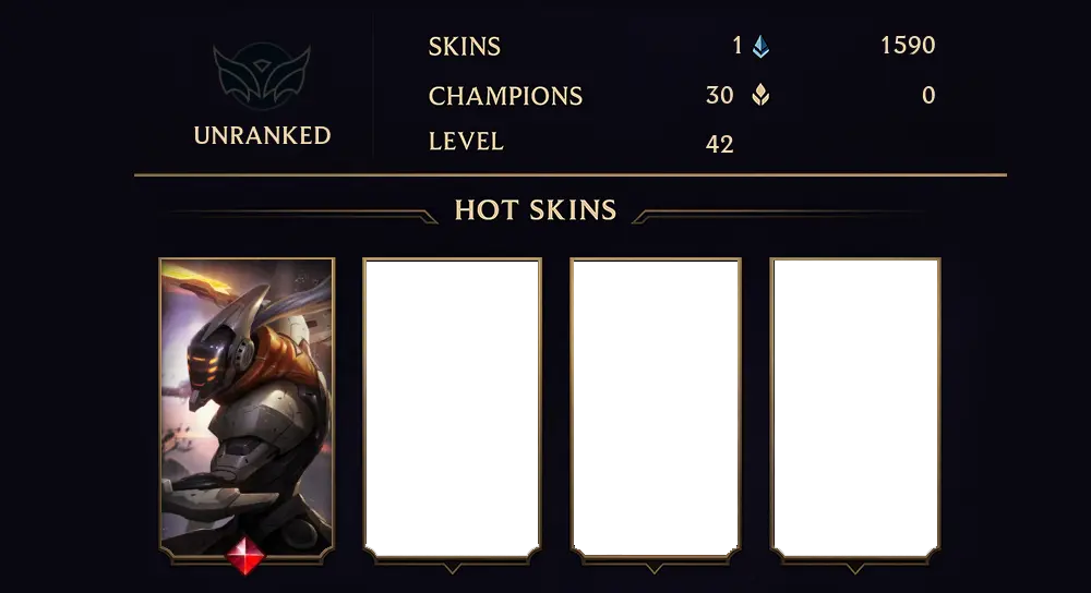 UNRANKED - 42 LVL - 1 SKIN