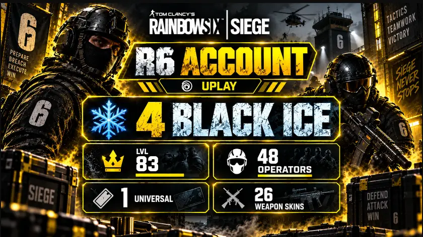 UPLAY - 4 Black Ice - LVL 83 - 48 Operators - 1 Universal - 26 Weapon Skins