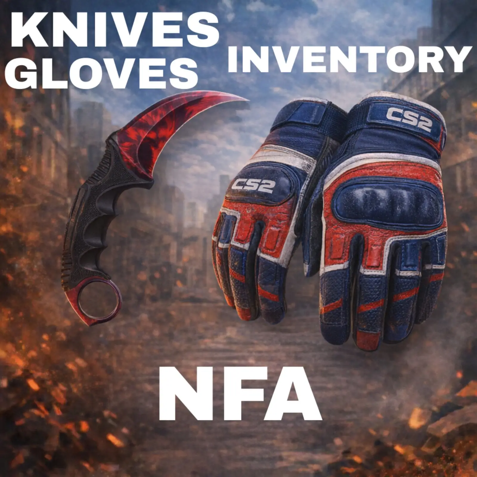 KNIVES & GLOVES INVENTORY NFA