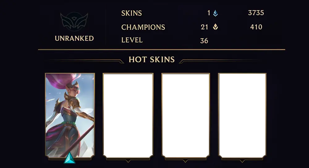 UNRANKED - 36 LVL - 1 SKIN