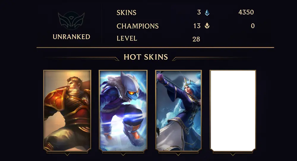 UNRANKED - 28 LVL - 3 SKIN