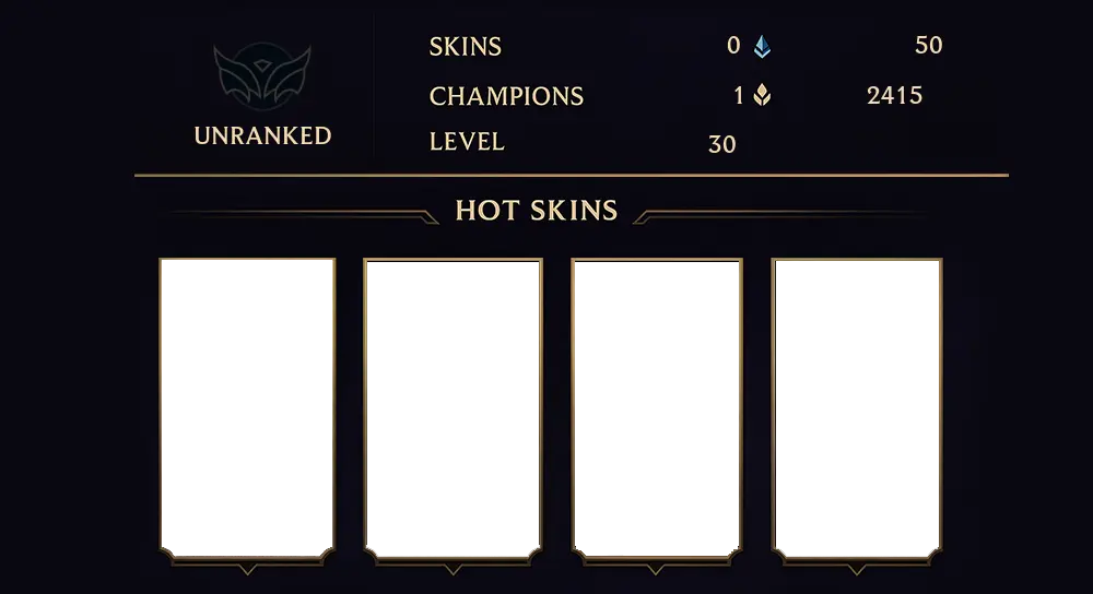 UNRANKED - 30 LVL - 0 SKIN