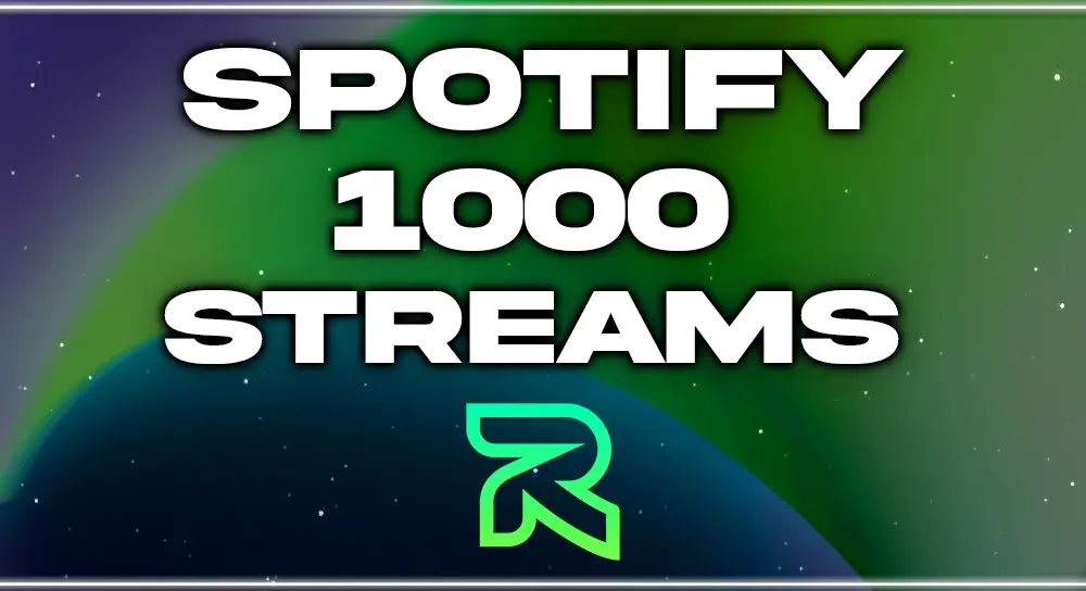 1000 STREAMS