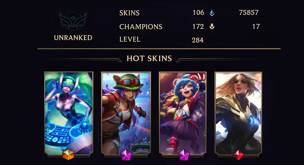 UNRANKED - 284 LVL - 106 SKIN