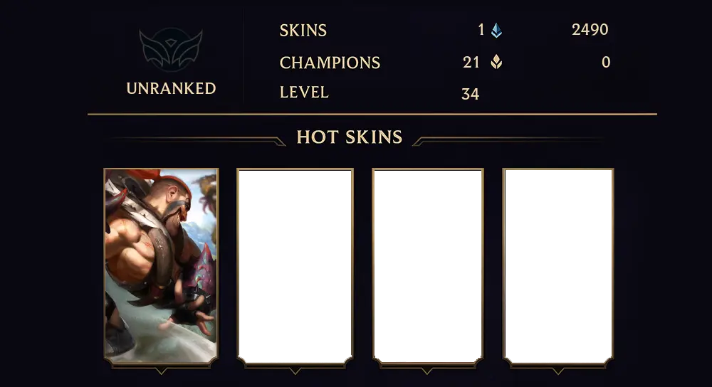 UNRANKED - 34 LVL - 1 SKIN
