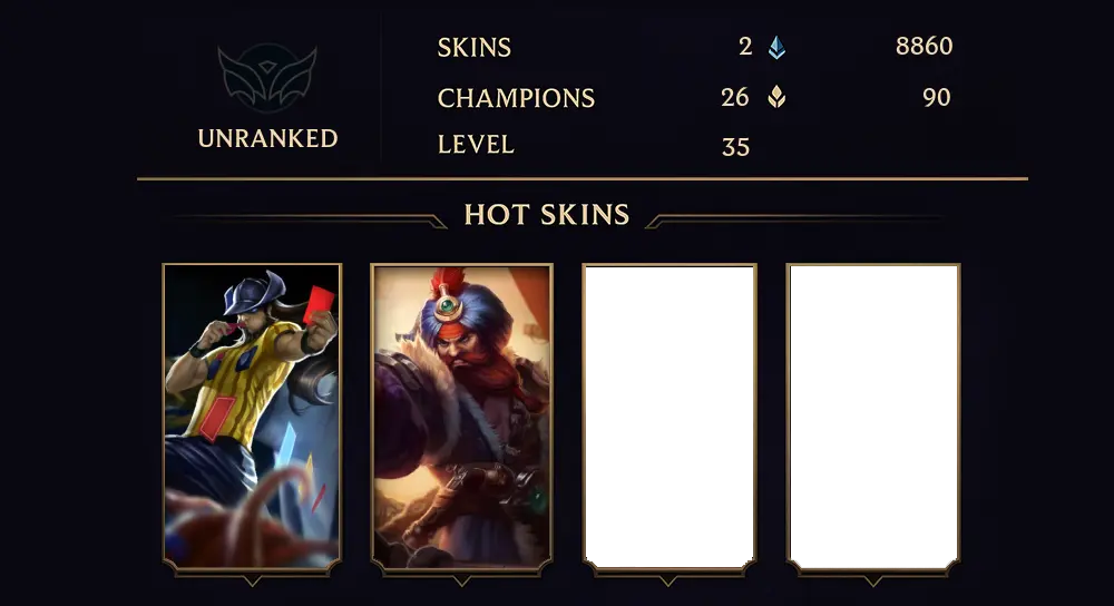 UNRANKED - 35 LVL - 2 SKIN