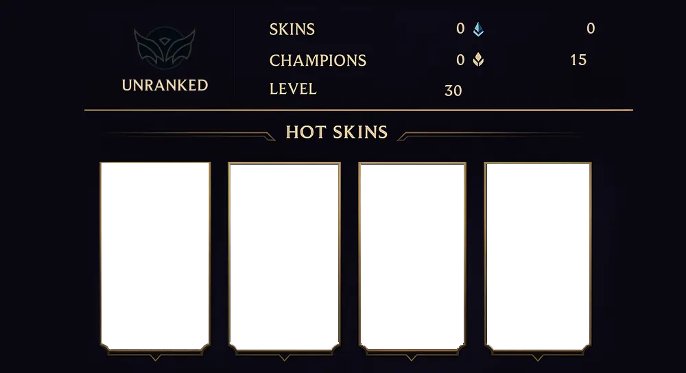UNRANKED - 30 LVL - 0 SKIN