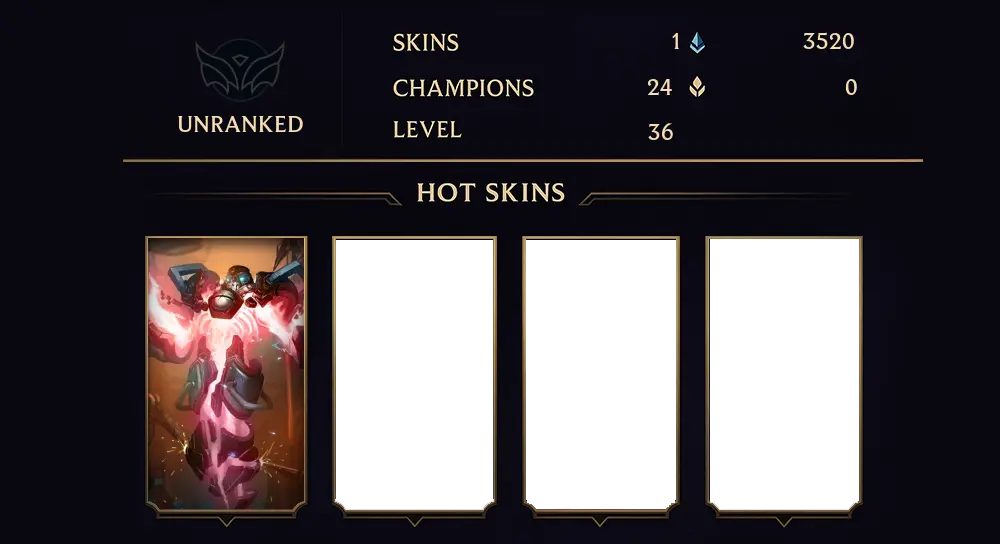 UNRANKED - 36 LVL - 1 SKIN
