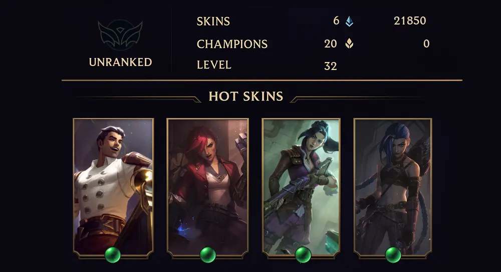 UNRANKED - 32 LVL - 6 SKIN