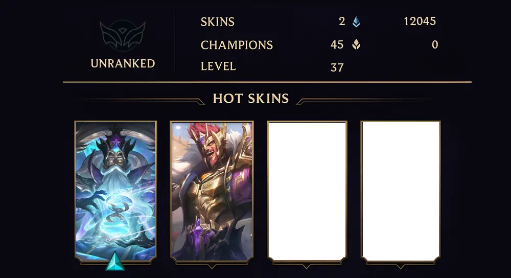 UNRANKED - 37 LVL - 2 SKIN