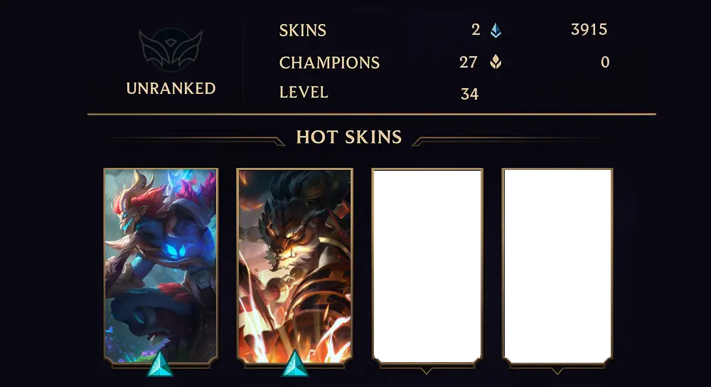 UNRANKED - 34 LVL - 2 SKIN