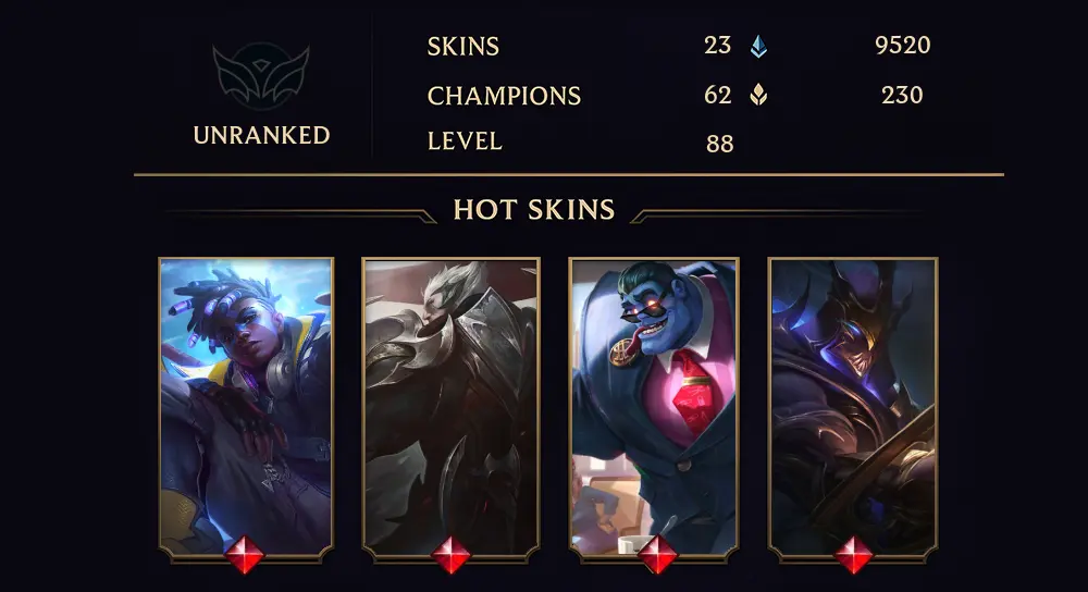 UNRANKED - 88 LVL - 23 SKIN