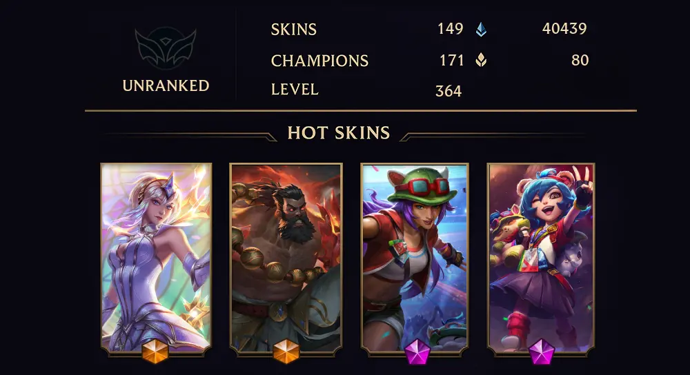 UNRANKED - 364 LVL - 149 SKIN