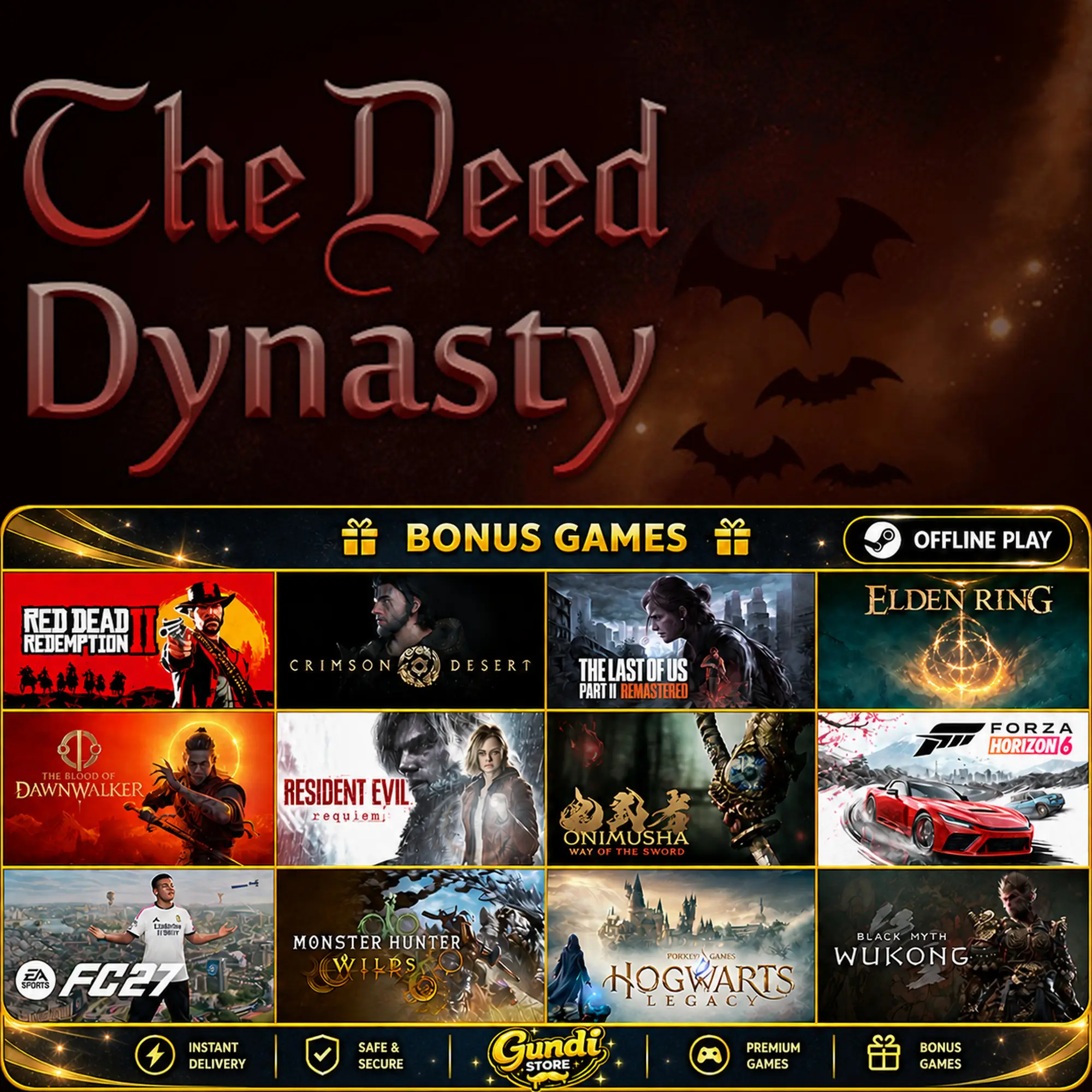 [AUTO CODE] - The Deed_ Dynasty + BONUS GAME