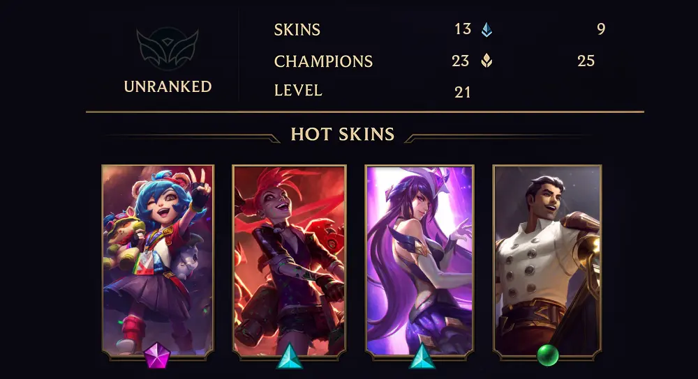 UNRANKED - 21 LVL - 13 SKIN