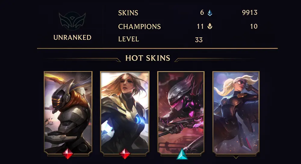 UNRANKED - 33 LVL - 6 SKIN