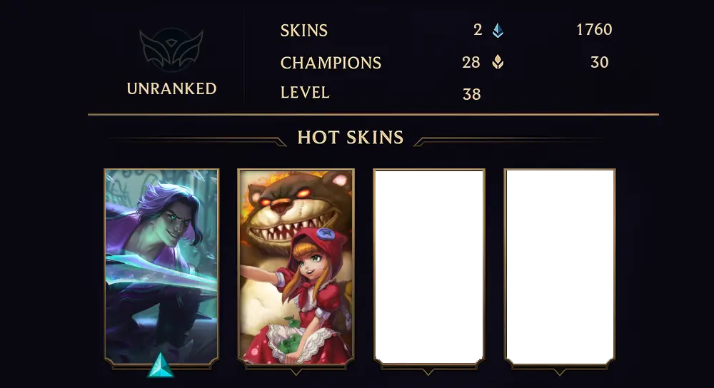 UNRANKED - 38 LVL - 2 SKIN