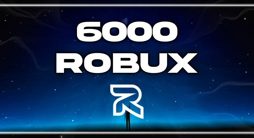 6000 ROBUX