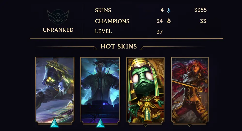 UNRANKED - 37 LVL - 4 SKIN