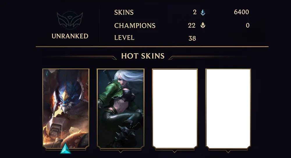 UNRANKED - 38 LVL - 2 SKIN
