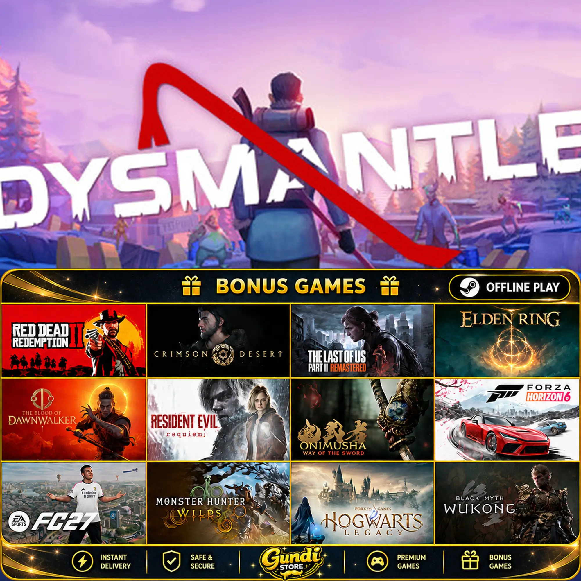 [AUTO CODE] - DYSMANTLE + BONUS GAME