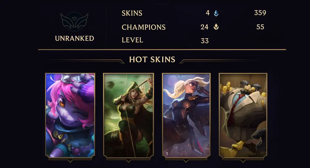 UNRANKED - 33 LVL - 4 SKIN