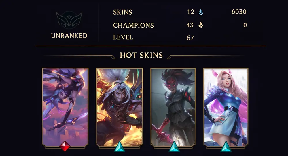 EUW - UNRANKED - 67 LVL - 12 SKIN