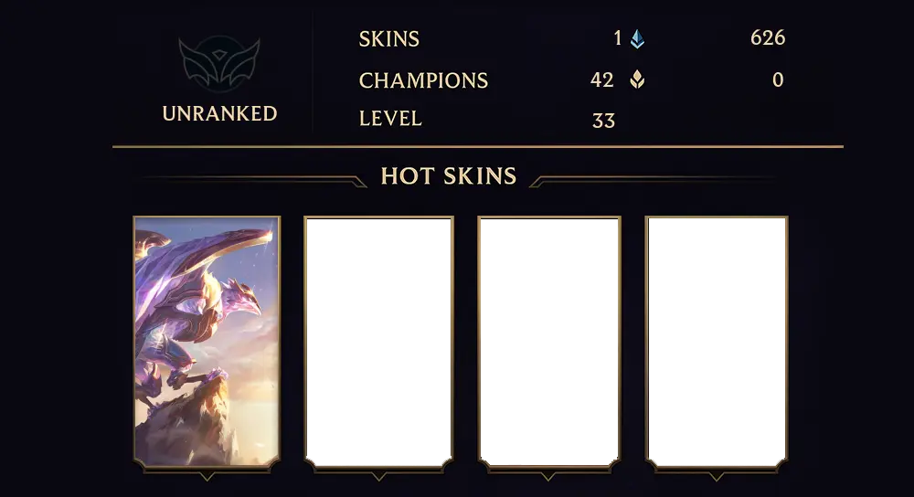 UNRANKED - 33 LVL - 1 SKIN