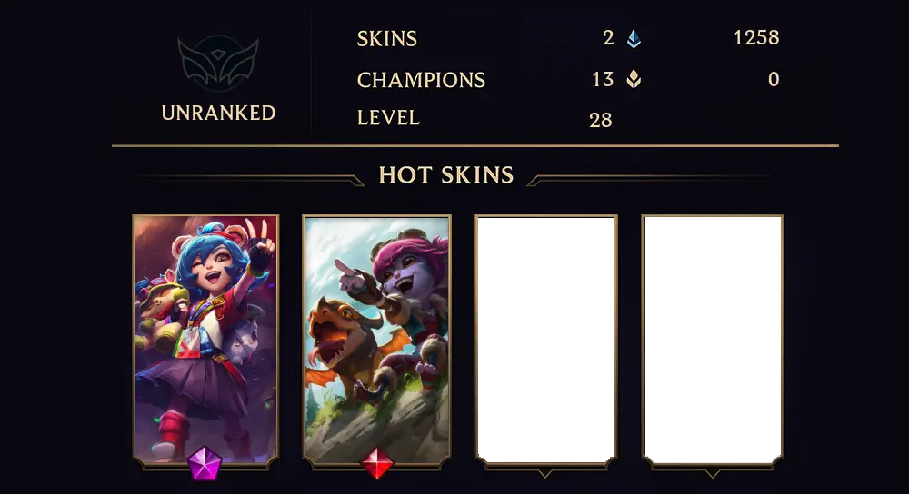 UNRANKED - 28 LVL - 2 SKIN