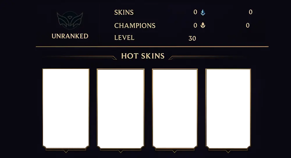 UNRANKED - 30 LVL - 0 SKIN