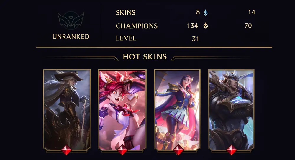 UNRANKED - 31 LVL - 8 SKIN